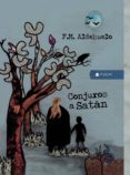 CONJUROS A SATN di ALDEHUELO, F. M. 