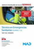 TECNICO EN EMERGENCIAS SANITARIAS DEL SERVICIO MADRILEO DE SALUD SUMMA 112. TEST DEL TEMARIO de VV.AA.  GOMEZ MARTINEZ, DOMINGO 