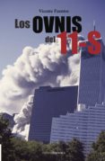 LOS OVNIS DEL 11-S de FUENTES, VICENTE 