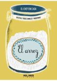 ARROZ, EL CHEF EN CASA di TRIGO, MARISA 