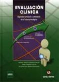 EVALUACION CLINICA. DIAGNOSTICO, FORMULACION Y CONTRASTACION DE L OS TRASTORNOS PSICOLOGICOS de CARRASCO HERNANDEZ, MIGUEL ANGEL 
