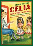 CELIA INSTITUTRIZ EN AMRICA de FORTUN, ELENA 