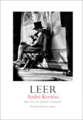LEER di KERTESZ, ANDRE 