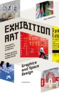 EXHIBITION ART: DISEO GRAFICO Y ESPECIAL PARA EXPOSICIONES de SHAOQIANG, WANG 