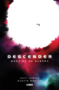 DESCENDER 6: MAQUINA DE GUERRA de LEMIRE, JEFF  NGUYEN, DUSTIN 