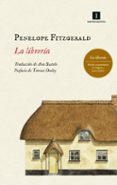 LA LIBRERIA (ED. CONMEMORATIVA) di FITZGERALD, PENELOPE 