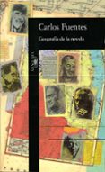GEOGRAFIA DE LA NOVELA (2 ED.) de FUENTES, CARLOS 
