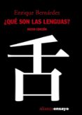 QUE SON LAS LENGUAS? (NUEVA EDICION) de BERNARDEZ, ENRIQUE 