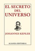 EL SECRETO DEL UNIVERSO de KEPLER, JOHANNES 