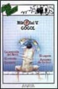 LA NARIZ Y OTROS CUENTOS de GOGOL, NICOLAI V. 