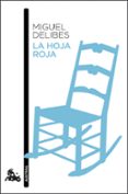 LA HOJA ROJA de DELIBES, MIGUEL 