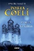 PORTA COELI: LA ORDEN DE SANTA CECLINA de VALLEJO, SUSANA 
