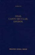 ODAS. CANTO SECULAR. EPODOS di HORACIO 
