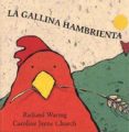 LA GALLINA HAMBRIENTA di WARING, RICHARD 