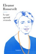 LO QUE APREND VIVIENDO di ROOSEVELT, ELEANOR 