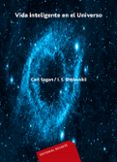 VIDA INTELIGENTE EN EL UNIVERSO de SAGAN, CARL  SHKLOVSKII, I. 