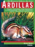 EL NUEVO LIBRO DE LAS ARDILLAS TAMAO, COSTUMBRES, JAULA: DIMENSI ONES Y ACONDICIONAMIENTO, CAJA NIDO, TENENCIA EN EXTERIOR, ALIMENTACION, REPRODUCCION di MELITER, MICHAEL 