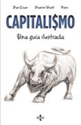 CAPITALISMO: UNA GUIA ILUSTRADA de CRYAN, DAN  SHATIL, SHARRON 