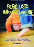 BEBE LISTO, NIO INTELIGENTE di VALENTINE, DIMITRIEV 