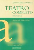 TEATRO COMPLETO (VOL. XI) de MIRA DE AMESCUA, ANTONIO 