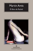 EL LIBRO DE RACHEL de AMIS, MARTIN 