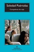 COMPAERAS DE VIAJE de PUERTOLAS, SOLEDAD 