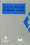 TABLAS DE COMPOSICION DE ALIMENTOS ESPAOLES di VV.AA. 