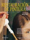 RESTAURACION DE PINTURA de PASCUAL, EVA  PATI?O, MIREIA 
