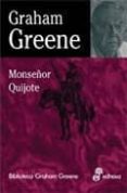 MONSEOR QUIJOTE de GREENE, GRAHAM 