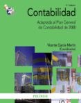 CONTABILIDAD ADAPTADA AL PLAN GENERAL DE CONTABILIDAD DE 2008 de GARCIA MARTIN, VICENTE 