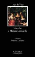 NOVELAS A MARCIA LEONARDA de LOPE DE VEGA, FELIX 