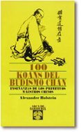 100 KOANS DEL BUDISMO CHAN di HOLTEIN, ALEXANDER 
