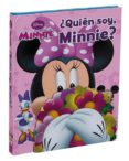 MINNIE QUIEN SOY? di VV.AA