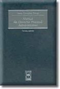 MANUAL DE DERECHO PROCESAL ADMINISTRATIVO (3 ED.) de GONZALEZ PEREZ, JESUS 