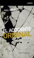 EL ACCIDENTE ORIGINAL di VV.AA