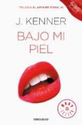 BAJO MI PIEL (EL AFFAIRE STARK 3) di KENNER, J. 