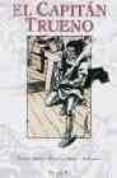 SUPER CAPITAN TRUENO N 5: EL AMIGO FOEBIUS; EL ABISMO Y OTRAS AV ENTURAS de MORA, VICTOR 