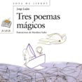 TRES POEMAS MAGICOS de LUJAN, JORGE ELIAS 
