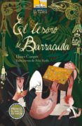 EL TESORO DE BARRACUDA (PREMIO BARCO DE VAPOR 2014) de CAMPOS MARTINEZ, LLANOS 