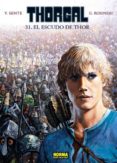 THORGAL 31: EL ESCUDO DE THOR de VAN HAMME 