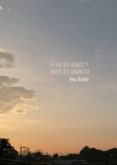 EL FIN DEL MUNDO Y ANTES DEL AMANECER de ASANO, INIO 