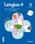 Portada de Lengua 5º Educacion Primaria + Colabora Ed 2022