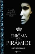 EL ENIGMA DE LA PIRMIDE de VERMALLE, CAROLINE 