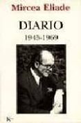 DIARIO 1945-1969 de ELIADE, MIRCEA 