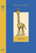 NOUS (PROYECTO DIDACTICO QUIRON) di LIPMAN, MATTEW 