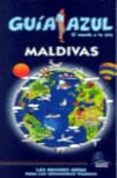 MALDIVAS 2009 (GUIA AZUL) di VV.AA. 