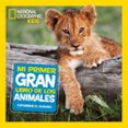 MI PRIMER GRAN LIBRO DE LOS ANIMALES di VV.AA. 