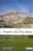 LA VAL DE ARAGES-JASA, AISA, BORAU (LIBRO+MAPAS) di CALVO, CONSTANCIO  CALVO PEREZ, ANDRES 