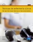 TECNICAS DE ENFERMERIA CLINICA (7 ED.) de SMITH, SANDRA F.  DUELL, DONNA J. 