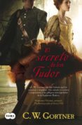 EL SECRETO DE LOS TUDOR de GORTNER, C. W. 